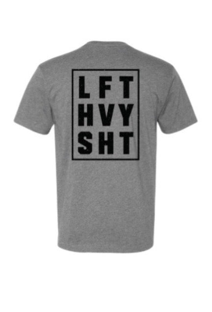 “LFT HVY SHT” shirt